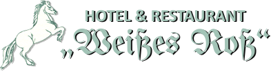 Hotel & Restaurant „Weisses Ross“
